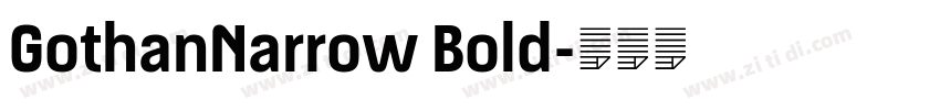 GothanNarrow Bold字体转换